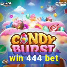 win 444 bet